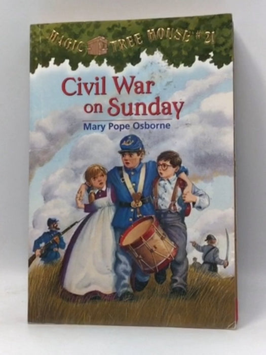 Civil War on Sunday - Mary Pope Osborne