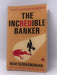 The Incredible Banker - Ravi Subramanian; 