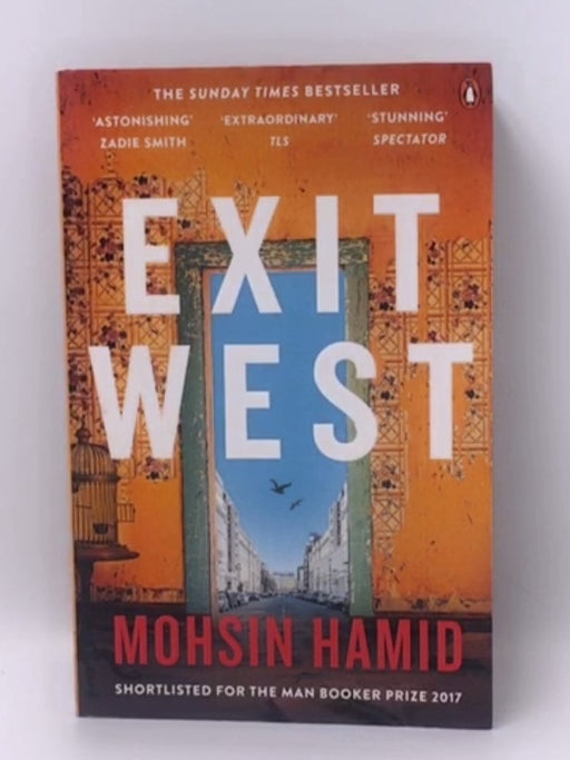 Exit West - Mohsin Hamid; 