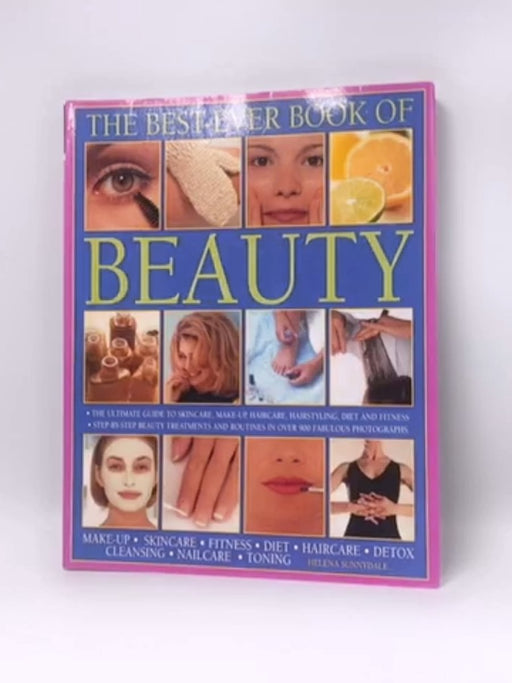 The Best-ever Book of Beauty - Helena Sunnydale; 