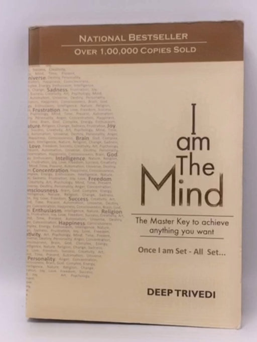 I am The Mind - Deep Trivedi