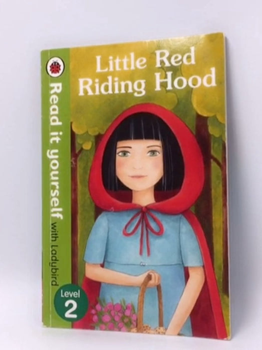 Little Red Riding Hood - Mandy Ross; 