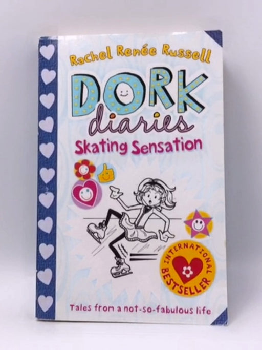 Dork Diaries: Skating Sensation - Rachel Renee Russell