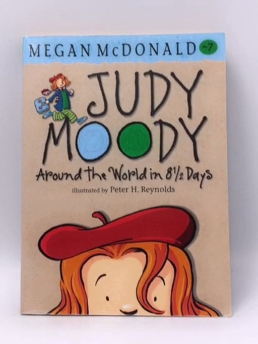 Judy Moody: Around the World in 8 1/2 Days - Megan McDonald