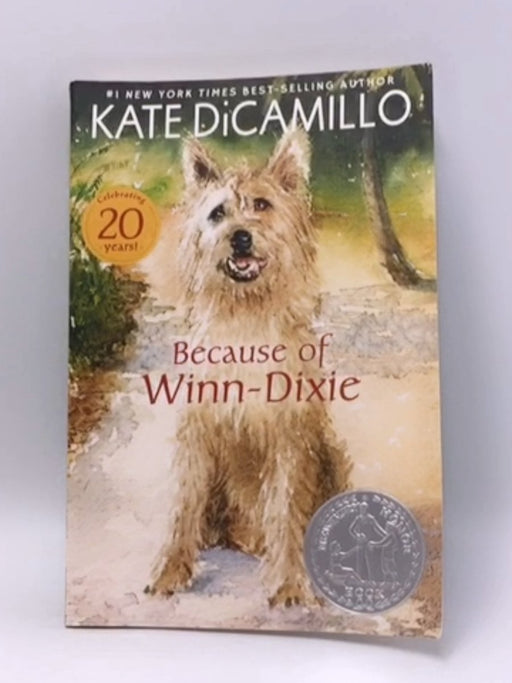 Because of Winn-Dixie - Kate DiCamillo; 