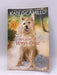 Because of Winn-Dixie - Kate DiCamillo; 