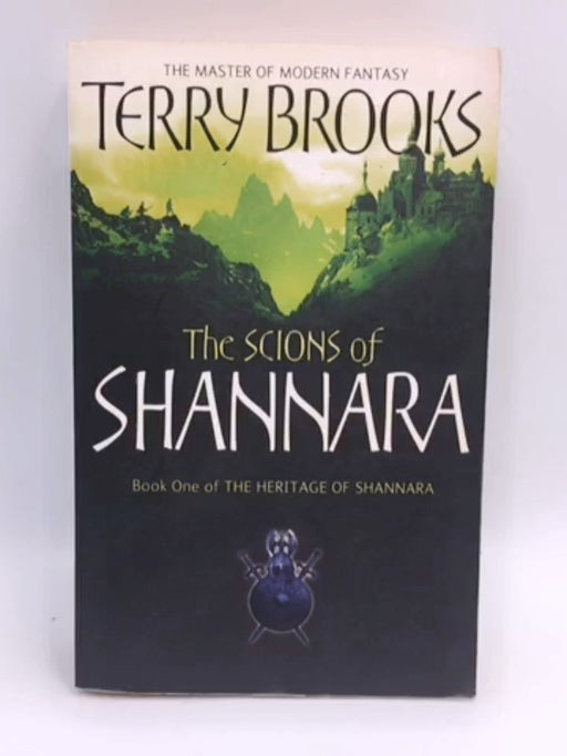 The Scions of Shannara - Terry Brooks; 