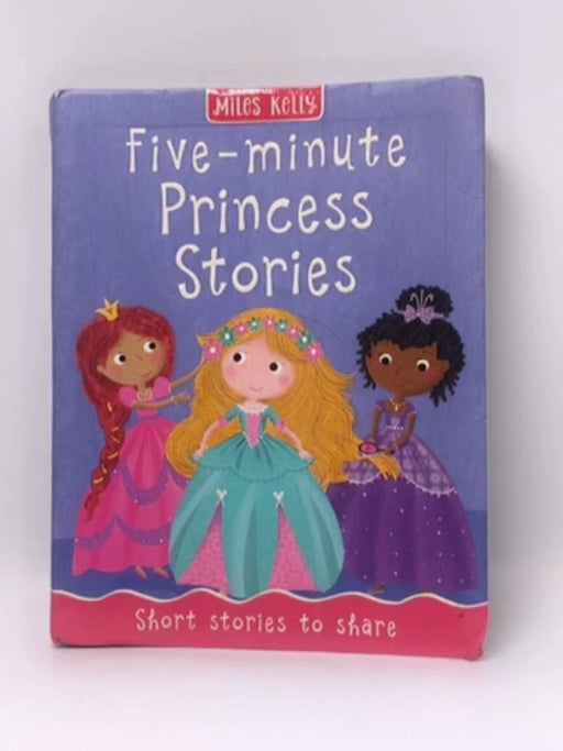 Five-minute Princess Stories - Belinda Gallagher
