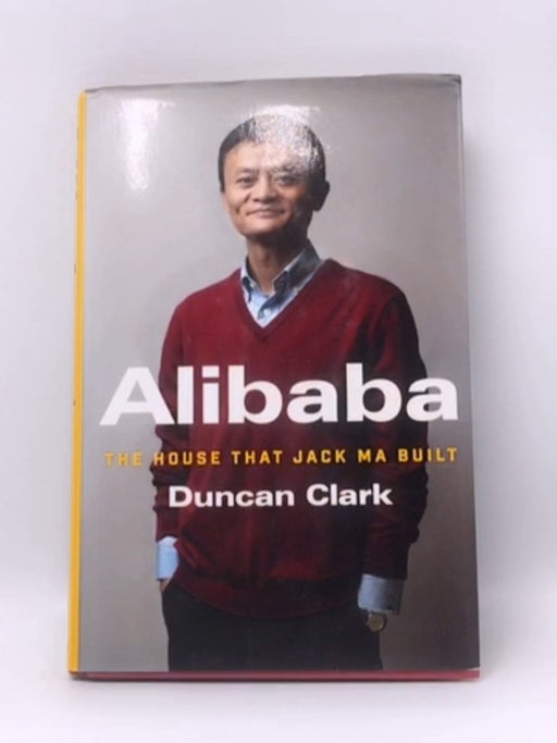 Alibaba - Hardcover - Duncan Clark; 