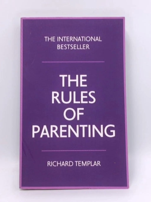 The Rules of Parenting - Richard Templar; 