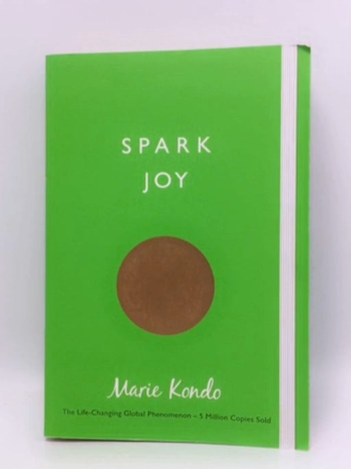 Spark Joy - Marie Kondo