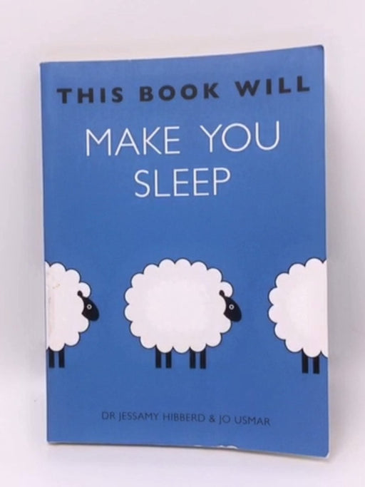 This Book Will Make You Sleep - Hibberd Jessamy; Jessamy Hibberd; Usmar Jo; 