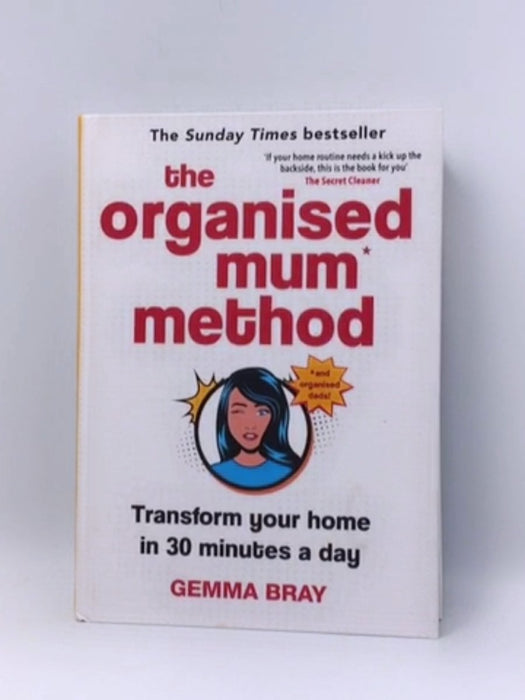 The Organised Mum Method - Hardcover - Gemma Bray; 