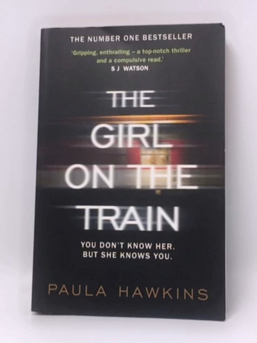 The Girl on the Train - Paula Hawkins