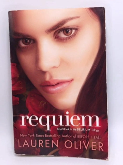 Requiem - Lauren Oliver; 