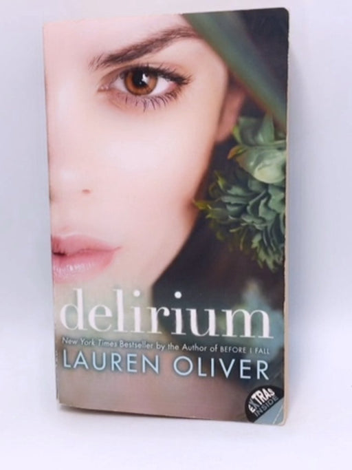 Delirium: The Delirium Trilogy - Lauren Oliver