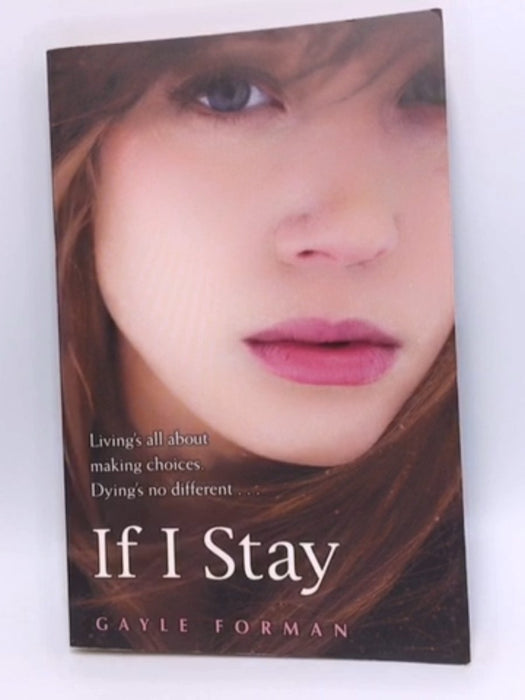 If I Stay - Gayle Forman