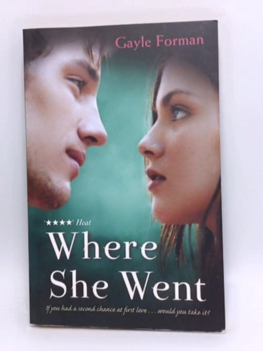 Where She Went - Gayle Forman