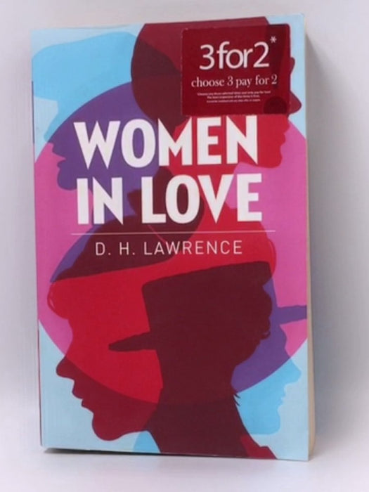 Women in Love - DH Lawrence; 