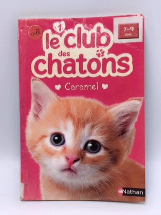 Le club des chatons - Sue Mongredien; 