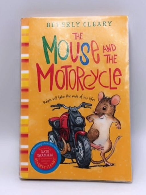 The Mouse and the Motorcycle - Beverly Cleary; 