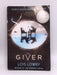 The Giver - Lois Lowry; 