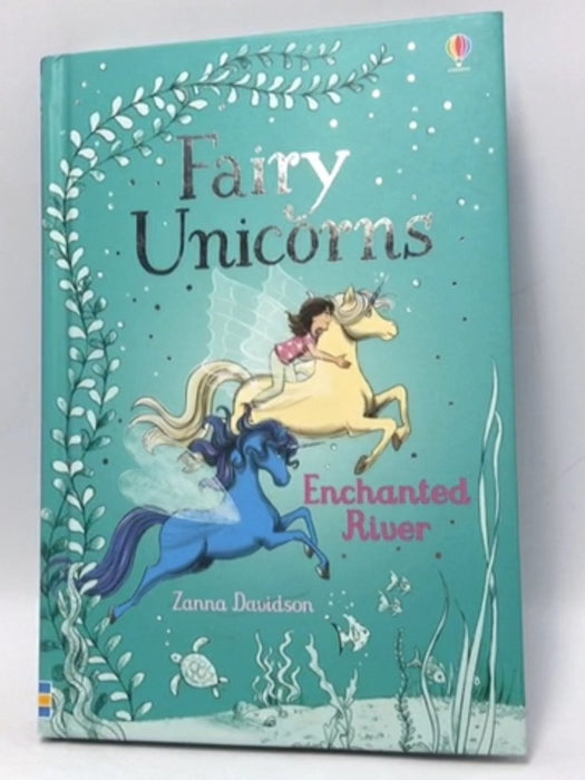 Young Reading Series 3 Fairy Unicorns Enchanted River - Zanna Davidson; 