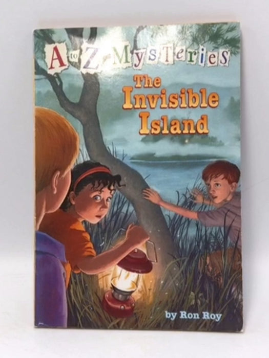 A to Z Mysteries: The Invisible Island - Ron Roy; 