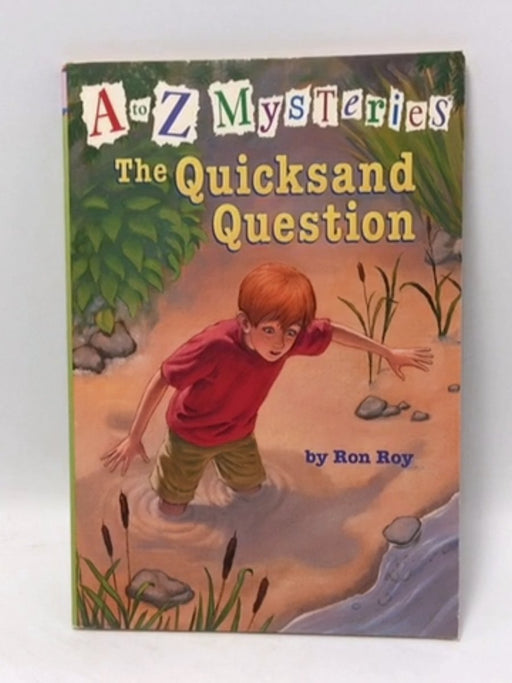 The Quicksand Question - Ron Roy