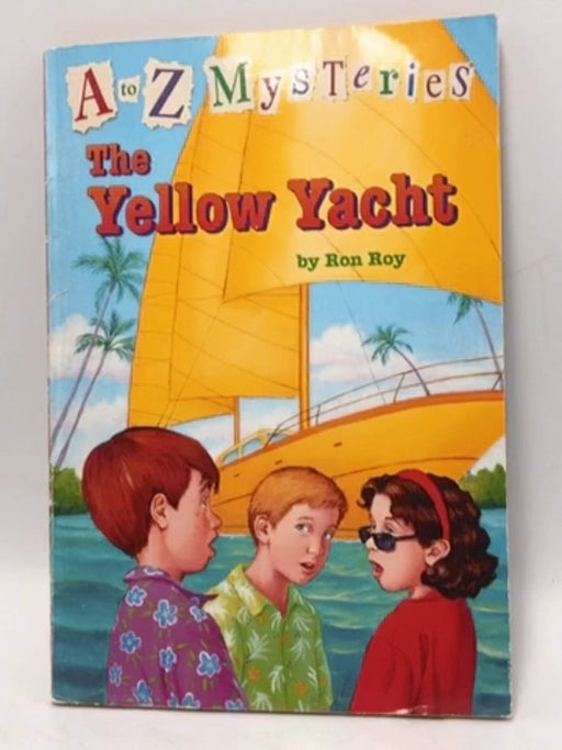 The Yellow Yacht - Ron Roy