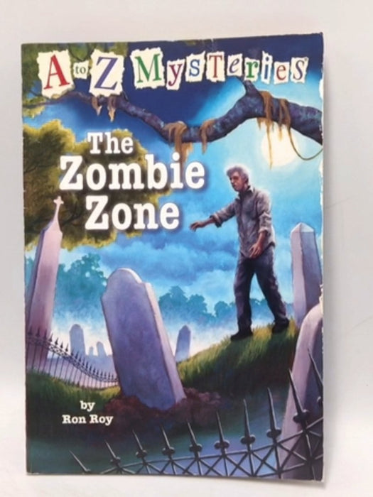 The Zombie Zone - Ron Roy; 