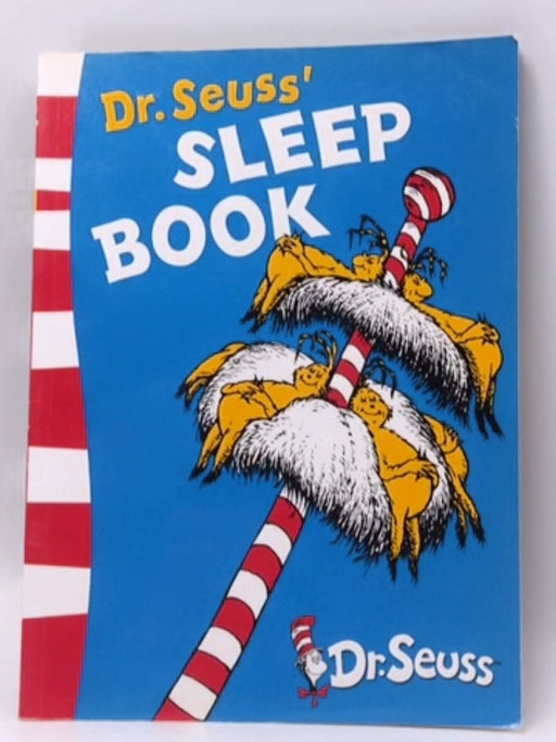 Dr. Seuss's Sleep Book - Dr. Seuss