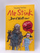 Mr Stink - David Walliams; Quentin Blake