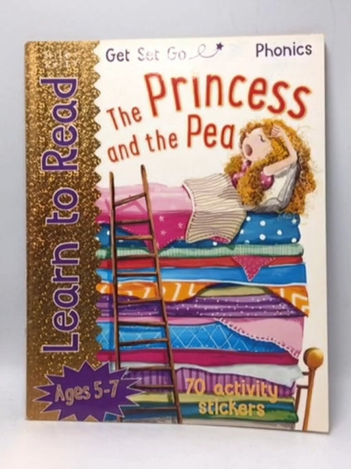 Get Set Go Learn to Read: Princess and the Pea - Susan Purcell; 