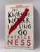 The Knife of Never Letting Go - Patrick Ness; 