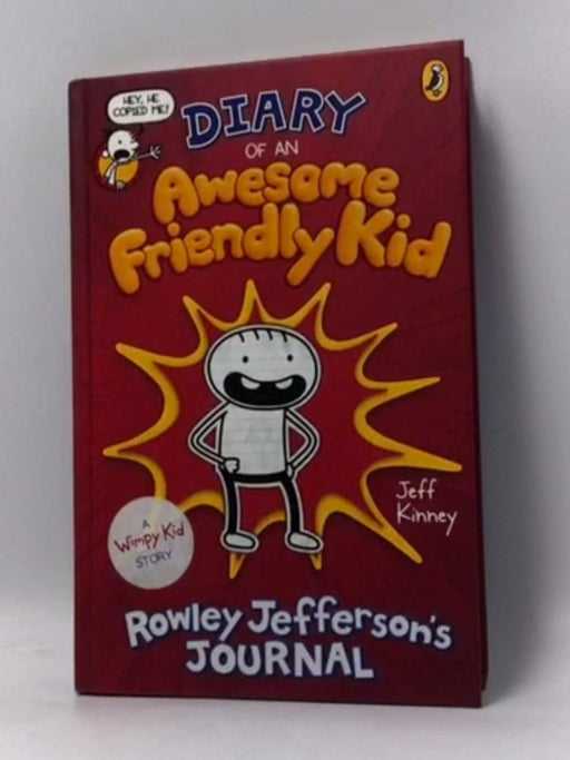 Diary of an Awesome Friendly Kid - Hardcover - Jeff Kinney