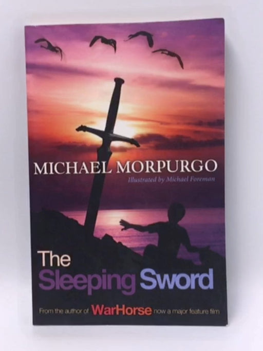 The Sleeping Sword - Michael Morpurgo