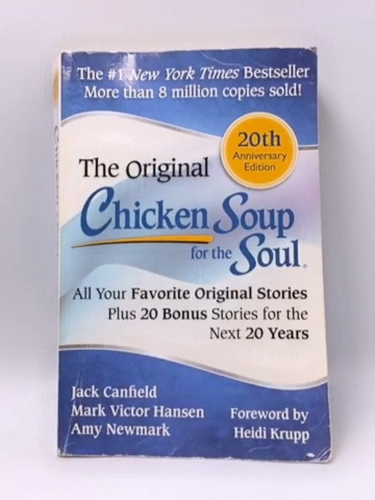 Chicken Soup for the Soul - Jack Canfield; Mark Victor Hansen; Amy Newmark; 