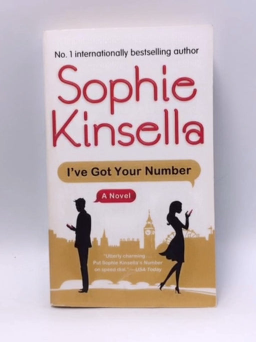 I've Got Your Number: A Novel - Sophie Kinsella