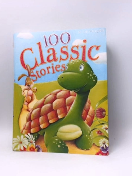 100 Classic Stories - Belinda Gallagher; 