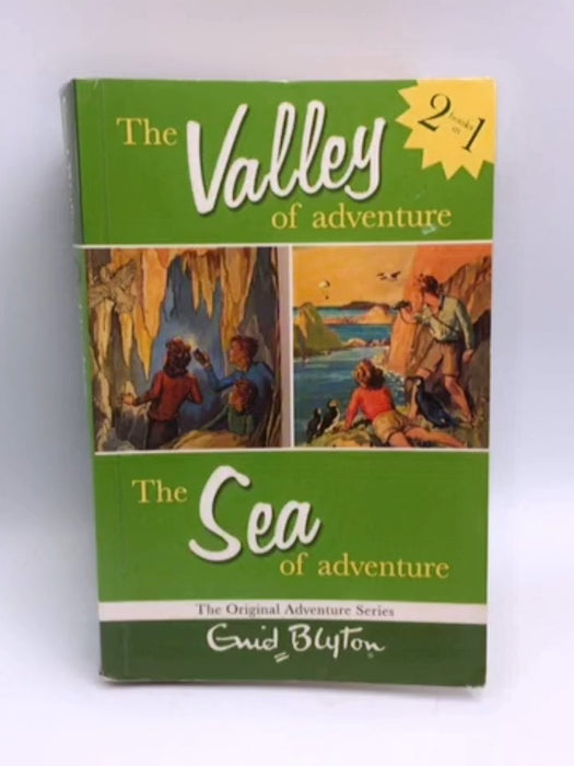 The Valley of Adventure and the Sea of Adventure - Enid Blyton; 