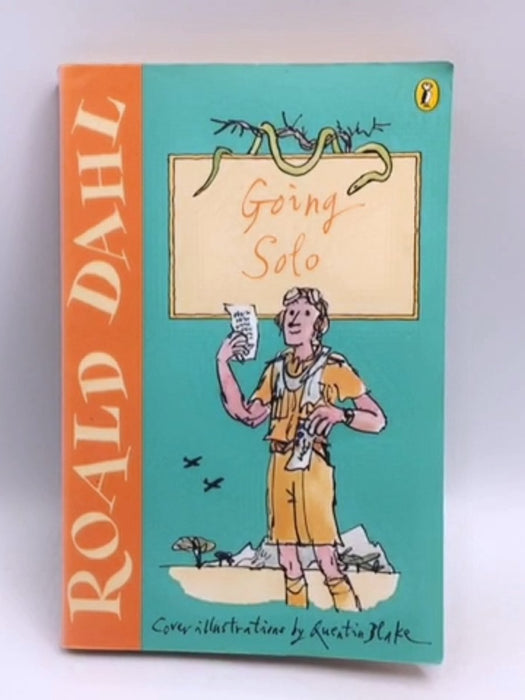 Going Solo - Roald Dahl; 