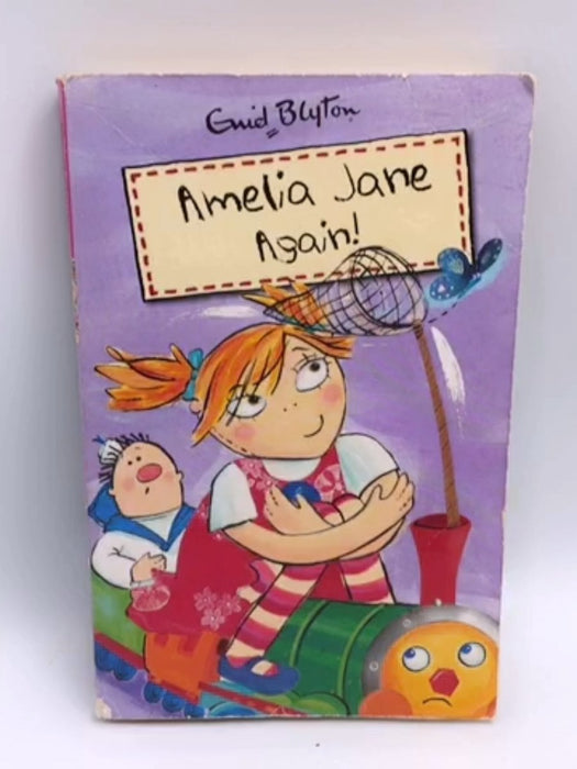 Amelia Jane Again! - Enid Blyton; 