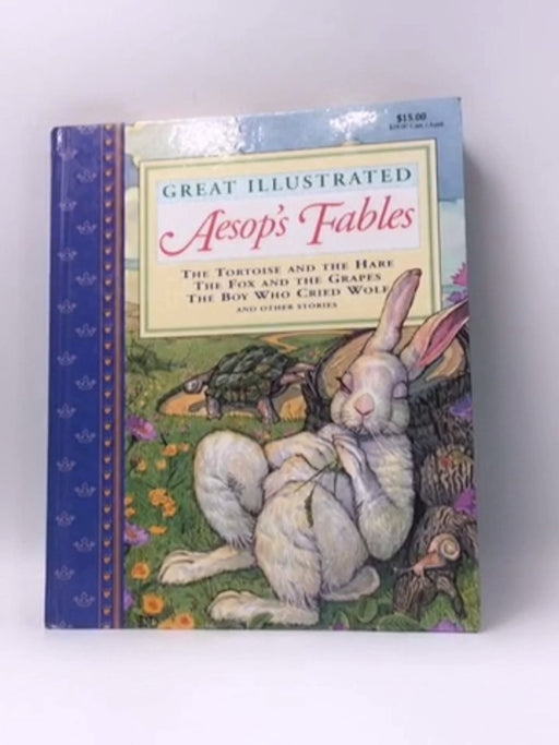 Great Illustrated Classics Aesops Fables - Hardcover - Rochelle Larkin; Aesop; 