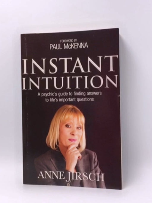 Instant Intuition - Anne Jirsch