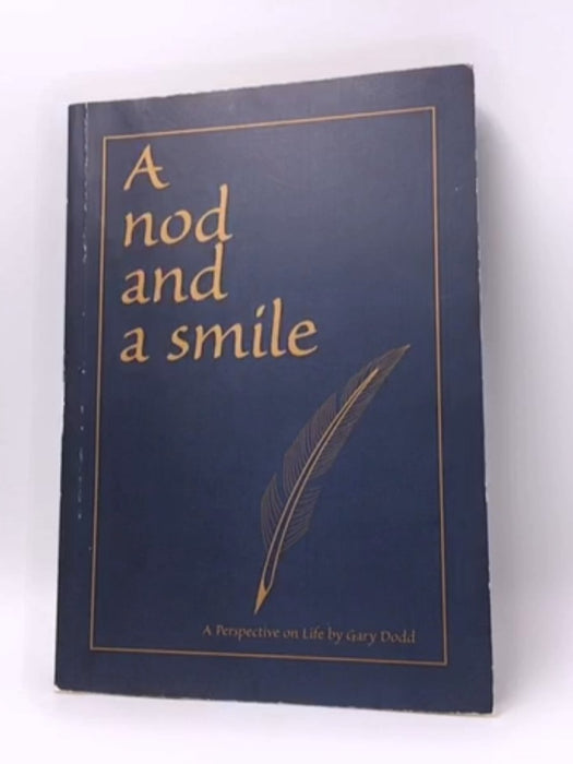 A Nod and a Smile - Gary Dodd