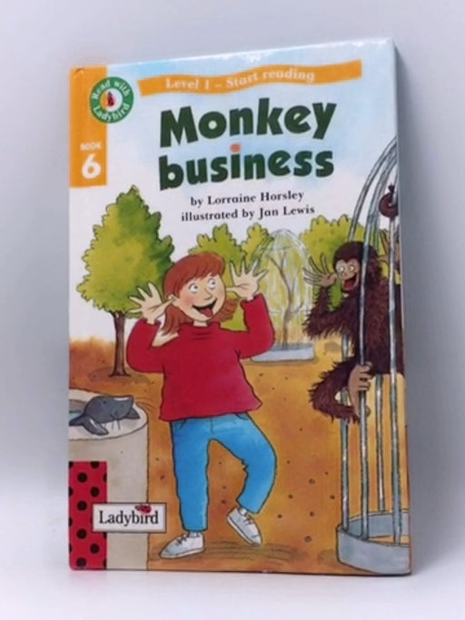Monkey Business - Hardcover - Lorraine Horsley; Jan Lewis; Shirley Jackson; Annabel Spenceley; Marie Birkinshaw; Alex De Wolf