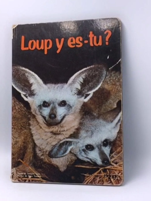 Loup y es-tu? - Hardcover - odege