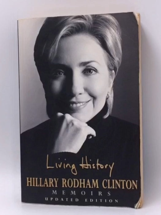 Living History - Hillary Rodham Clinton