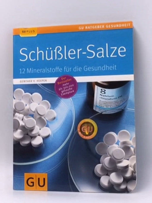 Schüßler-Salze - Günther H. Heepen; 